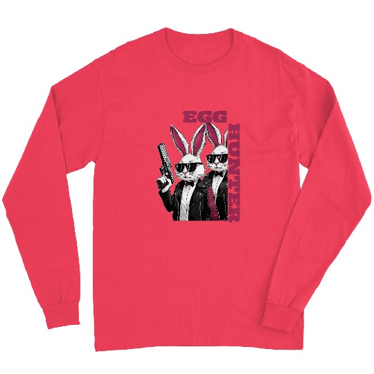 Egg Hunt Supervisor Egg Hunting Party Mom Dad guns Easter Long Sleeves
