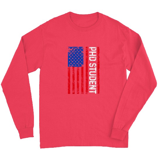 PhD Student Dissertation Doctorate Graduation 63 Long Sleeves