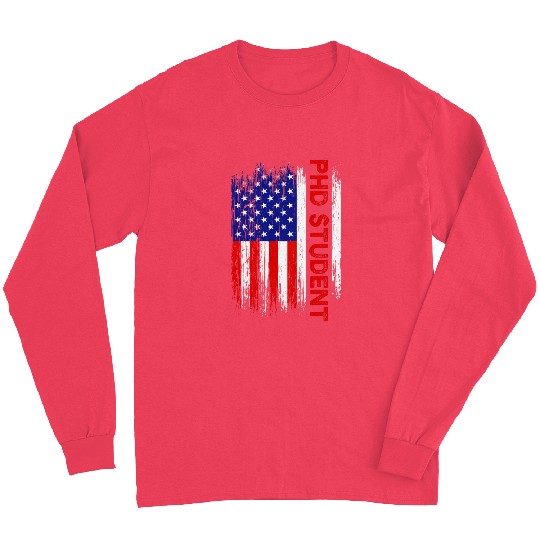 PhD Student Dissertation Doctorate Graduation 47 Long Sleeves