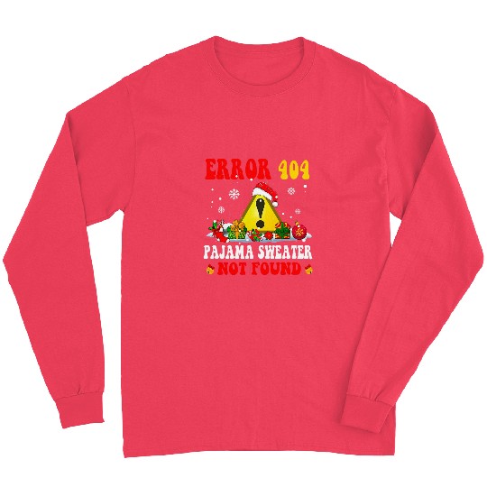 Error 404 Pajama Not Found Funny Christmas Santa Programmer Long Sleeves