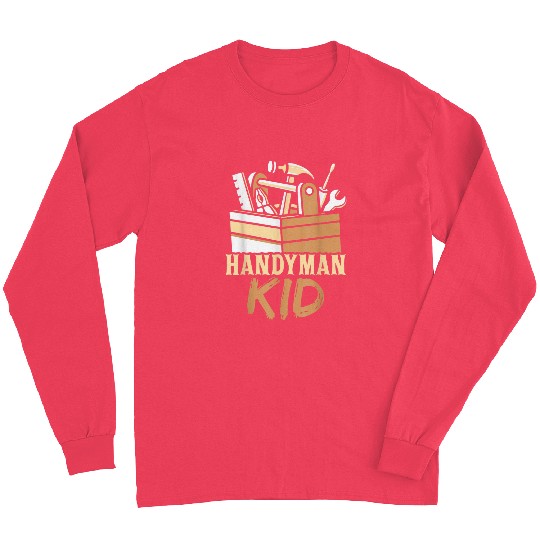 Handyman Kid Hobby Worker Tinkerer Diy Long Sleeves