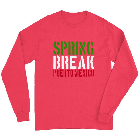 22 Jump Street - Spring Break Puerto Mexico Long Sleeves