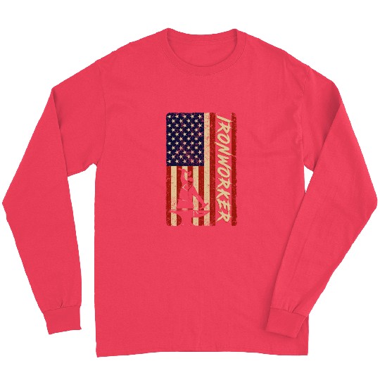 US Flag Ironworker Independence labor Day Long Sleeves