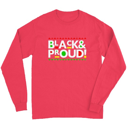 Black and Proud Long Sleeves
