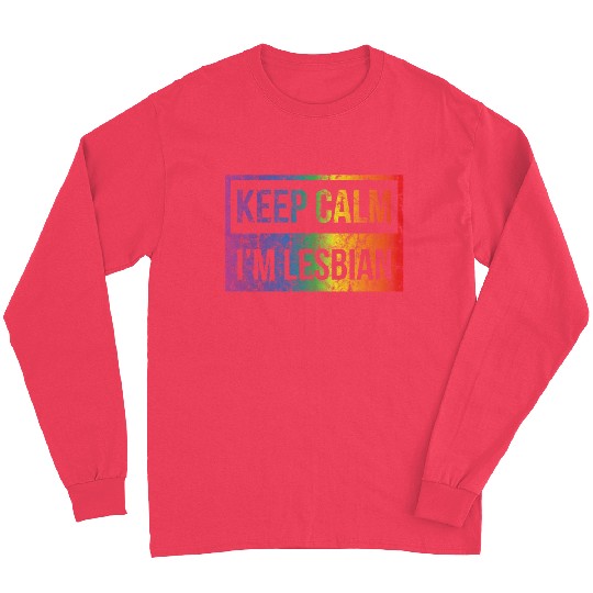 LGBT Gay Pride Lesbian Keep Calm I'm Lesbian Long Sleeves