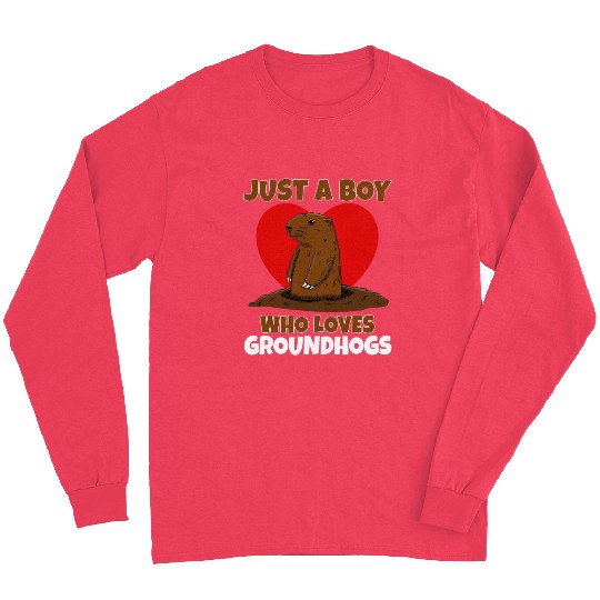 Just A Boy Who Loves Groundhog Long Sleeves