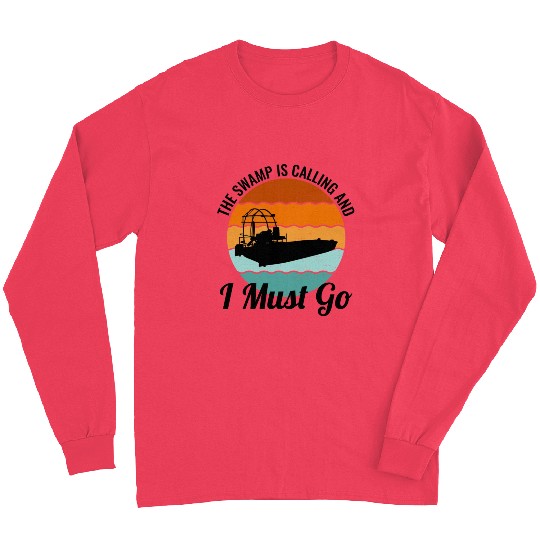 Airboat Fanboat Airboating Planeboat Swamp boat Long Sleeves