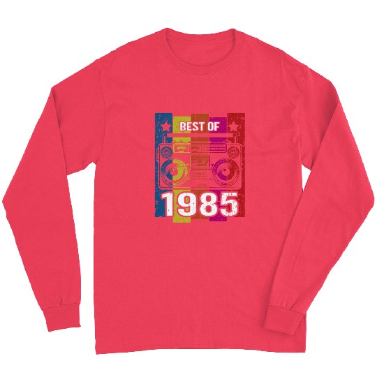 Best of 1985 Stereo Radio Cassette Player Birthday Long Sleeves
