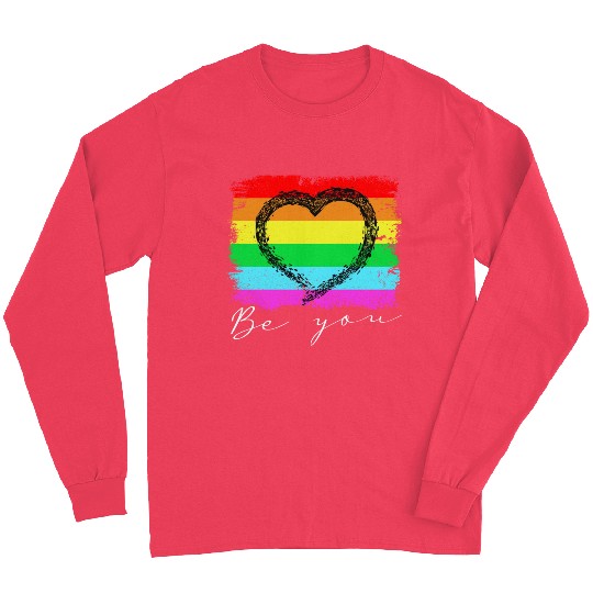 Be you - Rainbow Heart Love Gay LGBTQ Tolerance Long Sleeves