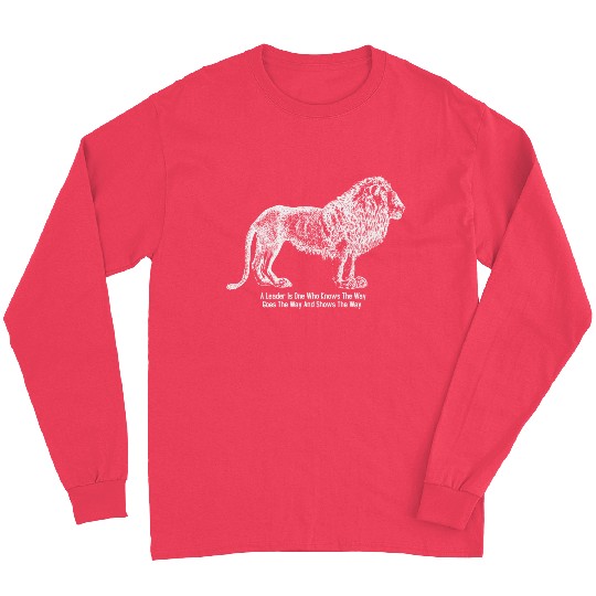 Lion and quote Long Sleeves