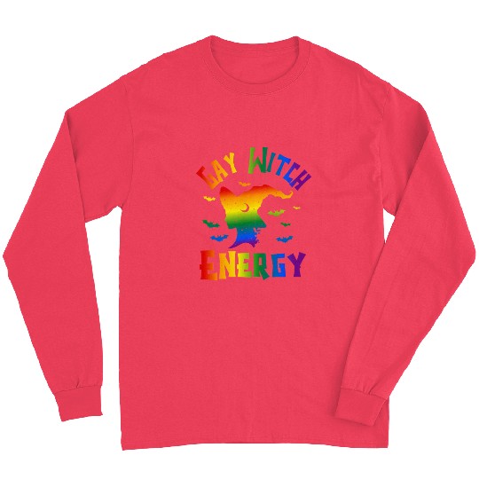 Gay Witch Energy, Funny Halloween Witch Gay Long Sleeves