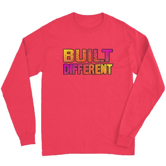 Built Different On Another Level Funny Gaming Long Sleeves