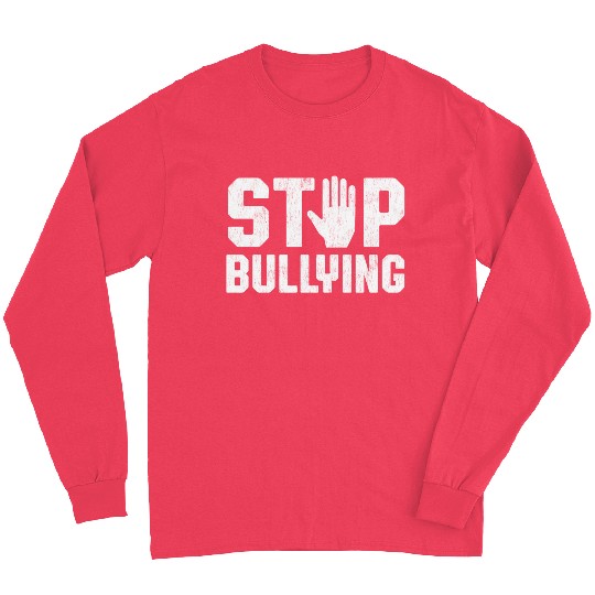 Stop Bullying Orange Unity Day Anti Bullying Preve Long Sleeves