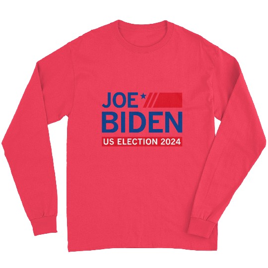 Joe Biden US Election 2024 Long Sleeves
