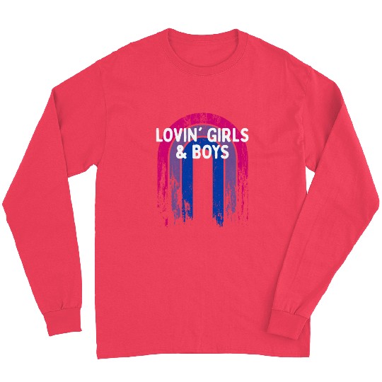 Lovin' Girls & Boys Bisexual LGBTQ Bi Pride Long Sleeves