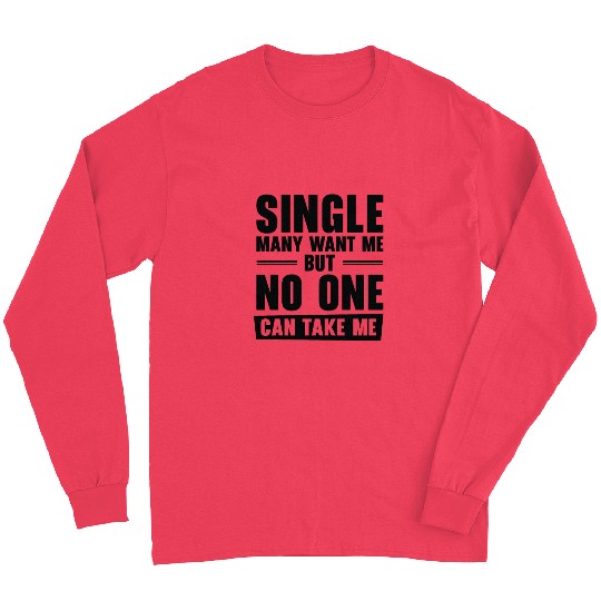 Single Relationship Solo Independent Single Quotes Long Sleeves