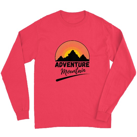 Adventure Has No Limit Hiking Mountains Long Sleeves