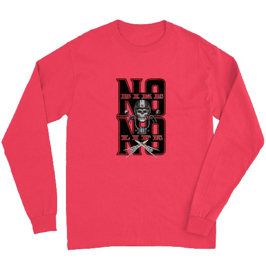 No Bike No Life NO BIKE NO LIFE Long Sleeves DESIGN TE