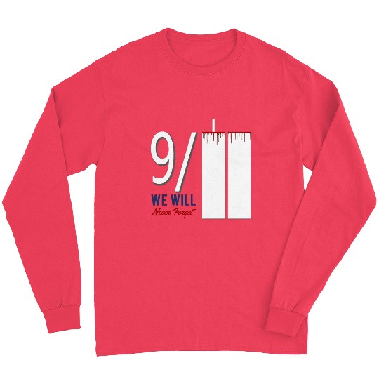 Patriot Day 9 11 Twin Towers New York USA Amerika Long Sleeves