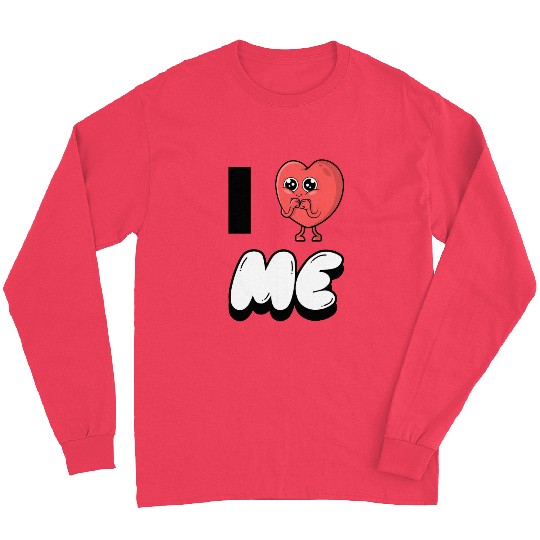 I Love Me 6 Long Sleeves