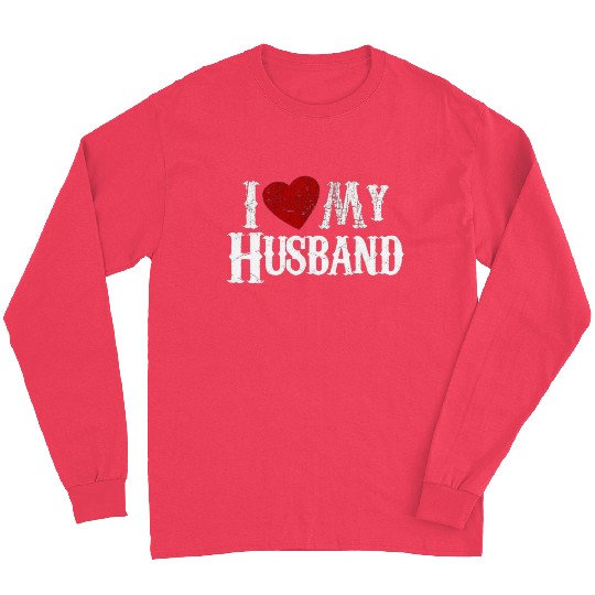 I love my husband Long Sleeves