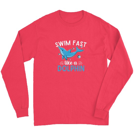Swim Fast Like A Dolphin Swimming Sports Pool Long Sleeves
