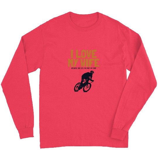 I love my Wife Cyclist Gravel City Bike Cyclist Long Sleeves