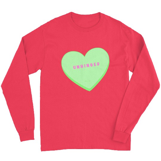 unhinged conversation heart Long Sleeves