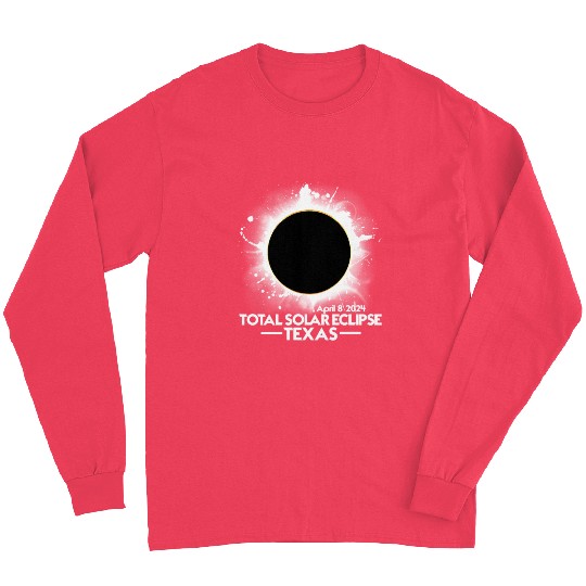 Texas Total Solar Eclipse 2024 April 8 America Tot Long Sleeves