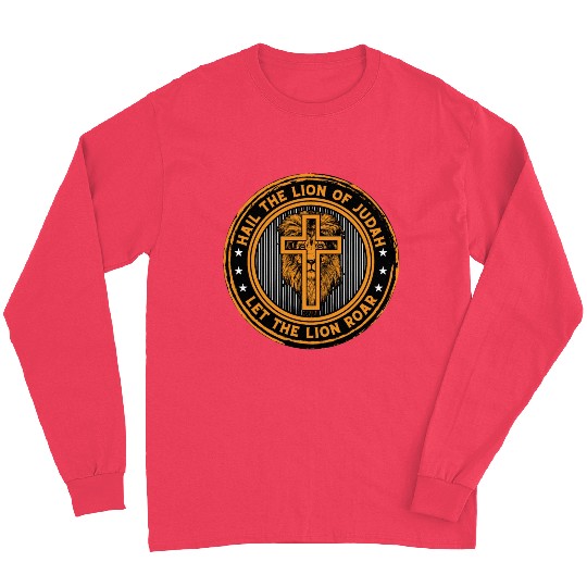 Hail the lion of Judah let the lion roar cross Long Sleeves