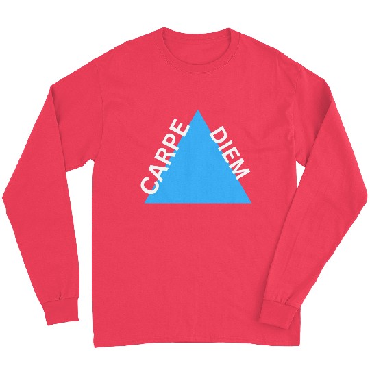 "Carpe Diem Long Sleeves: Seize the Day in Style!"