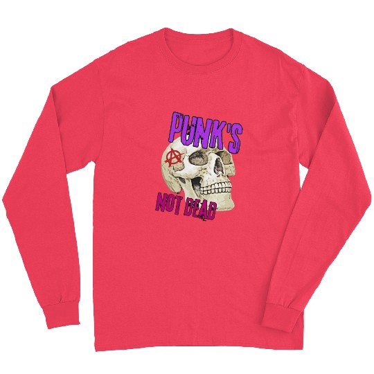 Skull Punk's Not Dead Long Sleeves