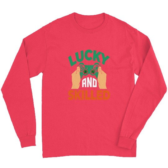 Lucky And Skilled Funny Irish Gamer Video Game Long Sleeves