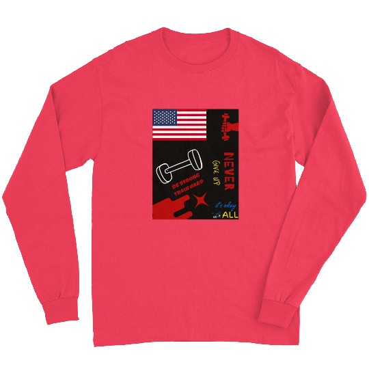 never give up Long Sleeves
