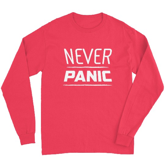 Never Panic Love Jesus Christian Christmas Long Sleeves