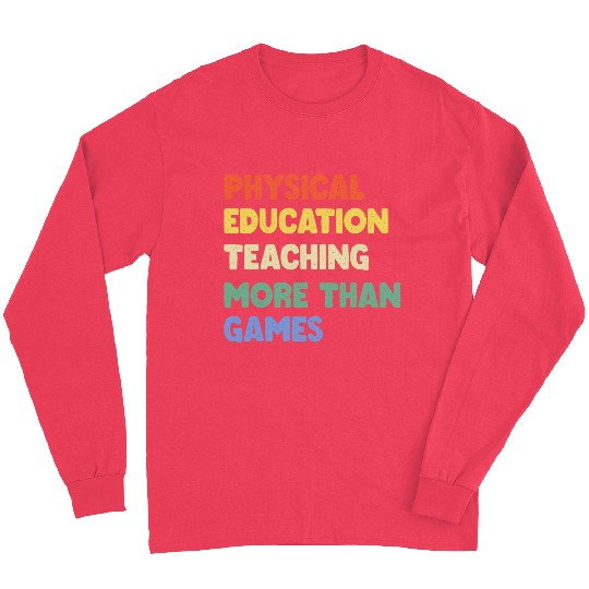 Physical Education Phys Edu Teacher Pe Long Sleeves