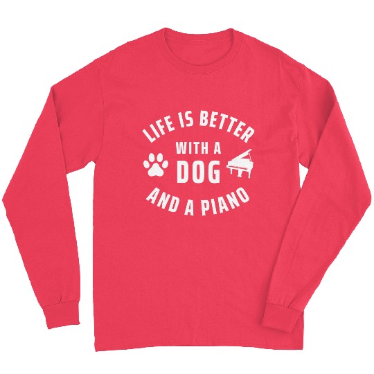 Piano Player And Dog Lover Long Sleeves