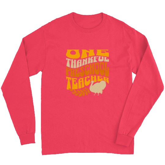 One Thankful Preschool Teacher | Thanksgiving Long Sleeves