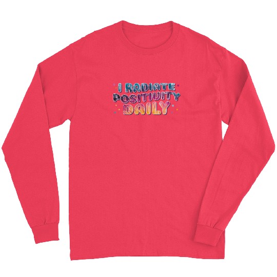 Radiate Positivity Daily Tie Dye Groovy Positive A Long Sleeves