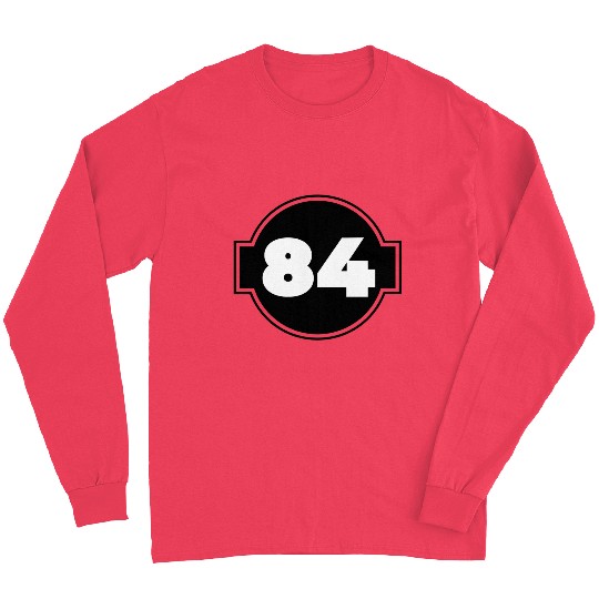 Congratulations 84 Years Old - Number Eighty-Four Long Sleeves