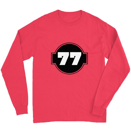 Congratulations 77 Years - Number Seventy-Seven Long Sleeves