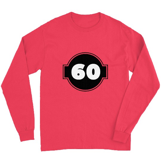 60 Years Anniversary - Number Sixty Long Sleeves