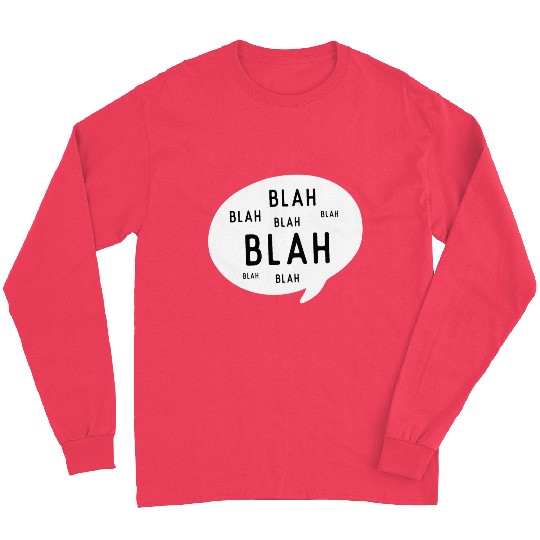 Blah Blah Blah Light Long Sleeves