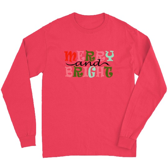 Merry and Bright Christmas Long Sleeves