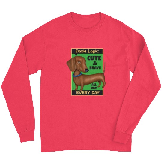 Dachshund Logic Long Sleeves