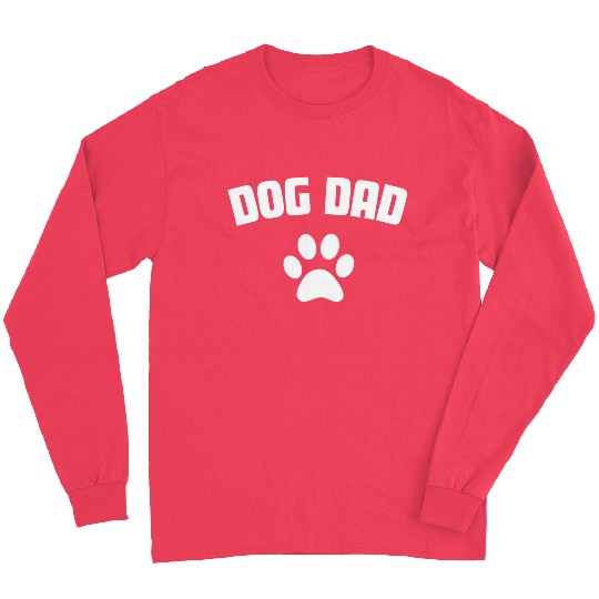 DOG DAD Design ,for dog lovers ,dog owners gift. Long Sleeves