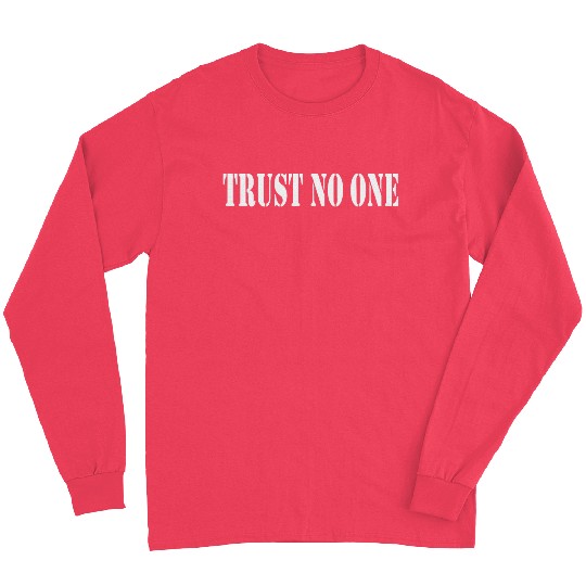 Trust No One Trust No One No One Keine Sau Solo Long Sleeves