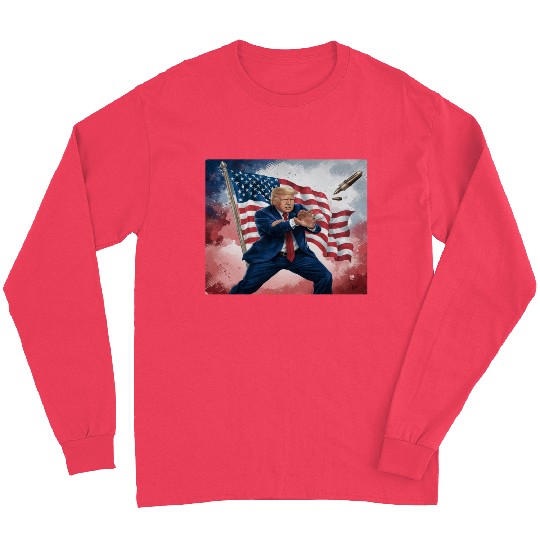 Trump president America will not be assassinated Long Sleeves