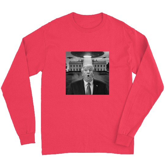 Funny Trump Shocked by UFOs at the White House Long Sleeves