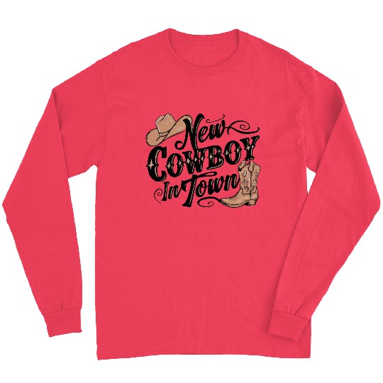 New Cowboy In Town Long Sleeves